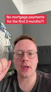 No Mortgage Payments for Three Months Explained