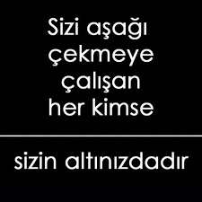 Elinden Tut O Zaman Yukari Cikar Yazik Ona Ilham Verici Sozler Ilham Verici Alintilar Ilham Veren Sozler