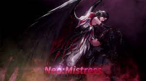 Play Video] Neo: Mistress - Youtube