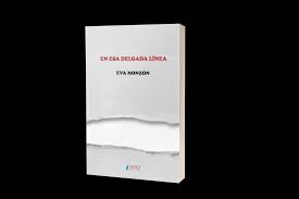 EN ESA DELGADA LÍNEA