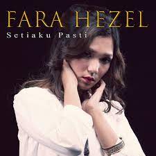 We did not find results for: Setiaku Pasti Single By Fara Hezel Spotify