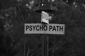Psycho Path Street Sign Funny Signs Funny Signs