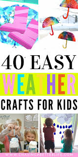 Make sure to print out the free weather patterns printable. The Ultimate Collection Of 40 Best Weather Crafts For Kids Chasing A Better Life Lifestyle Keto Guide Travel Keto Recipes