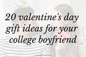 Knowing what to buy for a new love interest can be tough. 20 Valentine S Day Gift Ideas For College Boyfriend 2021 Juliet Meiling