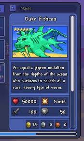 In order to summon him, a player needs to fish using a truffle worm as bait at either of the oceans. Betsy Vs Duke Fishron Terraria Community Forums
