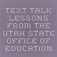 Text Talk Lessons From The Utah State Office Of Education Descriptive Writing Text Writing