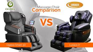 Luraco I7 Massage Chair Vs Ogawa Smart 3d Massage Chair Comparison Review Massage Chair Comfy Leather Chair Massage