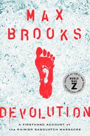 Yuk, download atau streaming serial my lecturer my husband pada situs nonton film online gratis berikut ini. Devolution A Firsthand Account Of The Rainier Sasquatch Massacre By Max Brooks