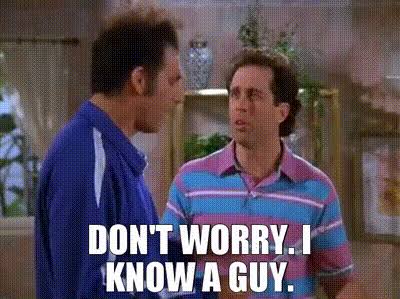 YARN | Don't worry. I know a guy. | Seinfeld (1989) - S09E15 The Wizard |  Video clips by quotes | ba4d9ef0 | 紗