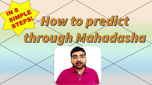 How To Predict Through Mahadasha In 8 Simple Steps Vedic Astrology