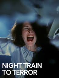 Prime Video: Night Train to Terror
