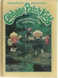 Cabbage Patch Kids Adventure 1984 Hardcover 80 S Book A Parker Brothers Cabbage Patch Kids Patch Kids Kids Adventure