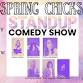 Spring Chicks Standup Comedy Show event image