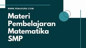 Silabus peluang kelas 7 daring matematika : Fokus Materi Pelajaran Kls 7 Mtk Lengkap Dengan Kelas 8 9