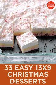 Where to buy christmas desserts? 33 Easy 13x9 Desserts You Ll Want To Make For Christmas Christmas Desserts Easy Xmas Desserts Easy Holiday Desserts