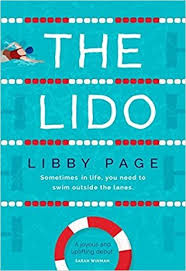Most books check out to one person at a time. The Lido By Libby Page