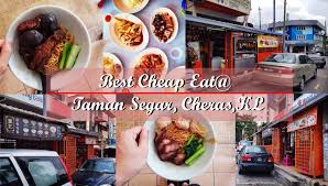 Luckily, many of these foods cost less than $2 per package. Best Cheap Eat Taman Segar Cheras