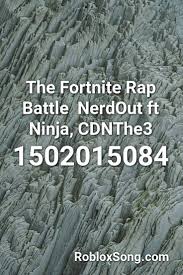 The fortnite rap battle | #nerdout ft ninja, cdnthe3rd, dakotaz, h2o delirious & more. Pin By Whimsicalkitcat On Roblox Song Ids Rap Battle Fortnite Rap