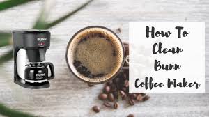 Are You Looking For Cleaning Your Bunn Coffee Maker But Not Aware Of The Procedure Congrats You Have Come To The Right Pl Bunn Coffee Coffee Maker Coffee