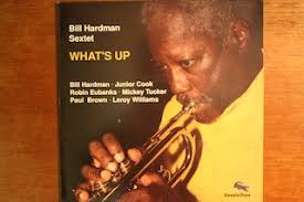 Bill Hardman Sextet