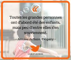 Toutes Les Grandes Personnes Ont D Abord été Des Enfants Pin By Mohamed Soussan On Citations Words Word 2 Person