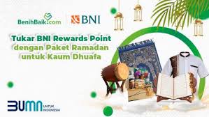 Program bni rewards point redemption memberikan penawaran program penukaran yang menarik bagi. Tukar Bni Rewards Point Dengan Paket Ramadan Untuk Kaum Dhuafa Benihbaik Com