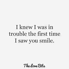 Every time i see your beautiful glowing smiling face, my heart skips a beat. 50 Cute Love Quotes That Will Make You Smile Thelovebits
