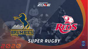 The reds hosted the brumbies in the final round of super rugby au. 2020 Super Rugby Au Brumbies Vs Reds Preview Prediction The Stats Zone