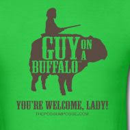 26 Guy On A Buffaloooo Ideas Guys Mens Tshirts Funny