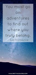 Life is either a daring adventure or nothing. 58. Adventure Quotes Top 35 Quotes About Life Full Of Adventures