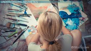 What Is Aesthetics In Philosophy Definition History Video Lesson Transcript Study Com