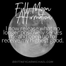 How To Perform A Full Moon Release Ritual Brittney Carmichael New Moon Rituals Full Moon Spells Full Moon