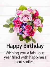 As you get older and grow wiser, be sure to look ahead to better days and not behind dwelling on the past. Have A Fabulous Year Happy Birthday Card Birthday Greeting Cards By Davia Happy Birthday Flowers Wishes Happy Birthday Greetings Friends Happy Birthday Wishes Cards