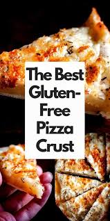 The Absolute Best Easy Gluten Free Pizza Dough Recipe You Will Ever Find This Gluten Free Pizza Cru Gluten Free Pizza Easy Gluten Free Gluten Free Pizza Crust