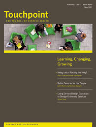 This is the perfect way to express how your specific skills are relevant to the open position. Touchpoint Vol 3 No 1 Learning Changing Growing By Service Design Network Issuu
