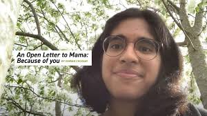 An Open Letter to Mama: Because of you