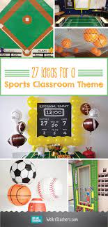 You'll find all the inspiration you need to come up with your next great classroom idea when you browse through these awesome classroom themes. 27 All Star Ideas For A Sports Themed Classroom Sports Theme Classroom Sports Theme Classroom Decorations Sports Classroom Decorations