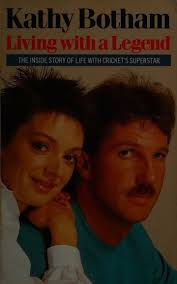 Living with a legend : Botham, Kathy : Free Download, Borrow, and Streaming  : Internet Archive
