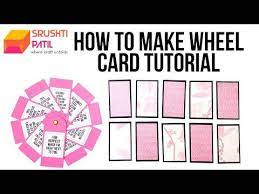 Watch the video and make sure that the cards appear where you want them to before you publish and move on. Wheel Card Tutorial By Srushti Patil Youtube Card Tutorial Cards Fun Fold Cards