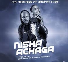 Nyasi ft ney wa mitego_kumbuka_mawazo mp3 duration 4:37 size 10.57 mb / ujazzomedia online 8. Nay Wa Mitego Nishaachaga Ft Mtafya Nini Mp3 Download Lyrics Video