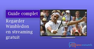 14 sites internet gratuits ! Comment Voir Les Matchs De Wimbledon En Streaming Et En Direct