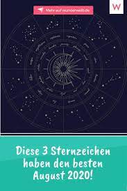 Im sternbild jungfrau befindet sich die sonne ungefähr in der zeit zwischen 17. Diese 3 Sternzeichen Erleben Den Besten August 2020 Wunderweib Sternzeichen Wochenhoroskop Sternzeichen Horoskop