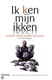 Ik K En Mijn Ikken Ontdek Andere Kanten Van Jezelf Met Voice Dialogue Auteur Karin Brugman Zo Wordt Het Helder Waarom Sommige Boeken Zelfhulpboek Lezen