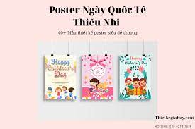Nhân dịp ngày quốc tế thiếu nhi 1/6, tỉnh bắc giang đã quan tâm tặng quà cho các cháu nhỏ từ nguồn tài trợ. 40 Máº«u Thiáº¿t Káº¿ Poster Ngay Quá»'c Táº¿ Thiáº¿u Nhi Sieu Dá»… ThÆ°Æ¡ng