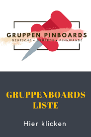 Gruppenboards Liste In 2020 Tipps Und Tricks Tipps Gruppe