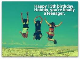 Birthday Wishes For My 13 Year Old Son 13th Birthday Wishes Birthday Messages For 13 Year Olds 13th Birthday Wishes Happy 13th Birthday Birthday Quotes For Daughter