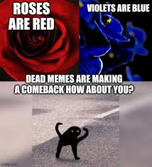 Roses are red violets are blue meme. Violets Roses Are Red Memes Novocom Top