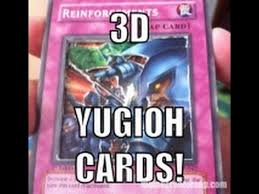 As with any other collectible items, where there is a demand there are people who will fake it just to. How To Make A Yu Gi Oh 3d Card Youtube