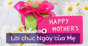 Gần sắp đến sinh nhật gia đình, người thân, bạn bè hay người yêu của mình, nhưng bạn vẫn chưa biết phải chúc mừng sao cho hay, ý nghĩa nhưng cũng phải hài hước, thú vị khiến cho họ có. Lá»i Chuc Ngay Cá»§a Máº¹ Hay Va Y NghÄ©a Nháº¥t Nhá»¯ng Lá»i Chuc Danh Cho Máº¹