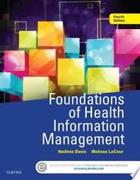 Download Foundations Of Health Information Management E Book Free In 2020 Health Information Management Management Books Electronic Health Records